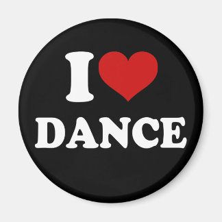 I Love Dance Magnet