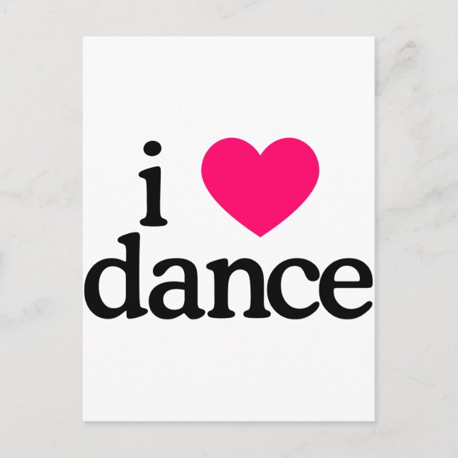 I Love Dance Postcard (Front)
