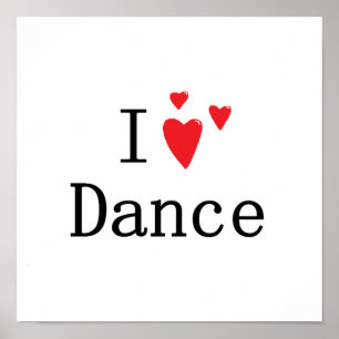 I Love Dance Poster
