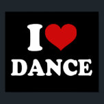 I Love Dance Poster<br><div class="desc">By 1981, a new form of electronic dance music was developing. This music, made using electronics, is a style of popular music commonly played in dance music nightclubs, radio stations, shows and raves. During its gradual decline in the late 1970s, disco became influenced by computerisation. Looping, sampling and seguing as...</div>