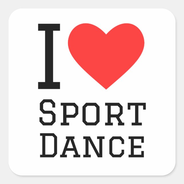I love dance sport square sticker (Front)