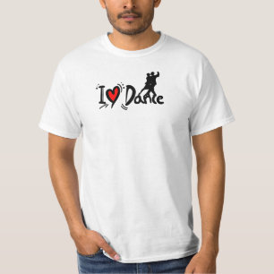 I Love Dance T-Shirt