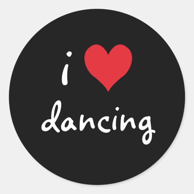 I Love Dancing Classic Round Sticker (Front)