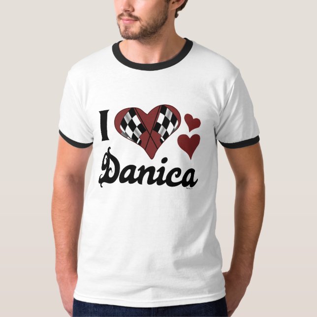 I Love Danica T-Shirt (Front)