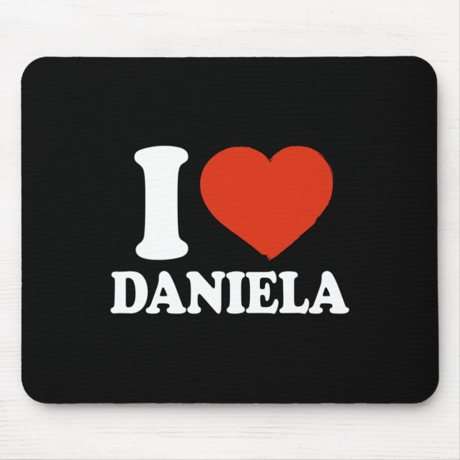 I Love Daniela, I Heart Daniela, Red Heart Valenti Mouse Mat (Front)