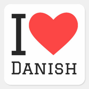 I love Danish  Square Sticker