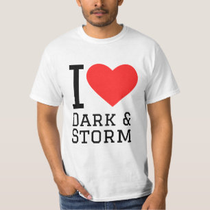 I love dark and storm T-Shirt