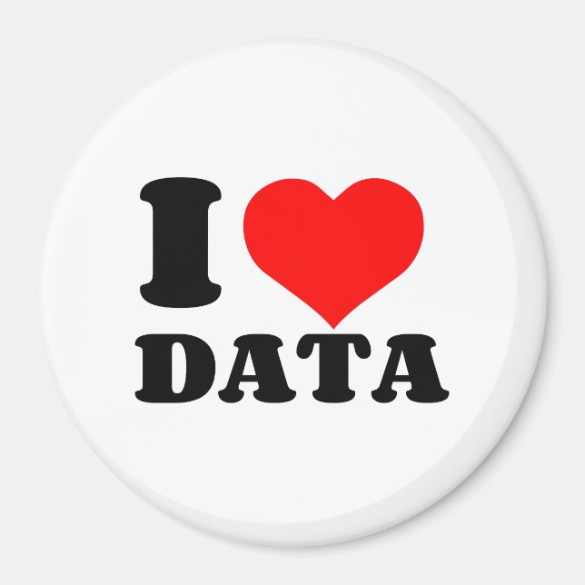 I LOVE DATA MAGNET (Front)