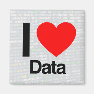 i love data magnet