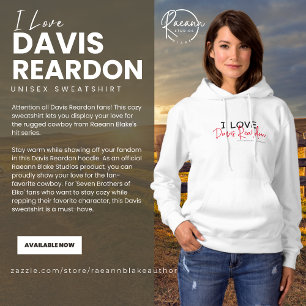 I Love Davis Reardon Hoodie