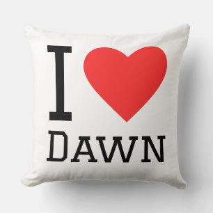 I love dawn cushion