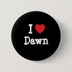 I love Dawn heart T-Shirt 6 Cm Round Badge