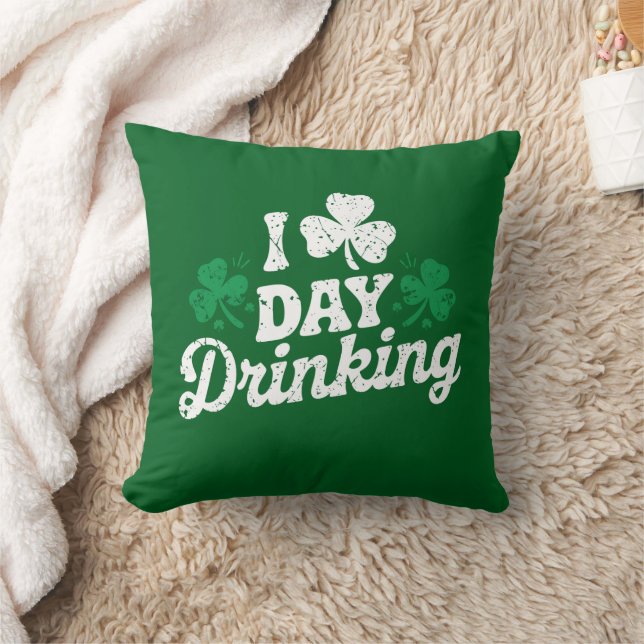 I Love Day Drinking Funny St Patrick's Day Irish Cushion (Blanket)