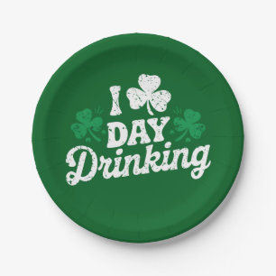 I Love Day Drinking Funny St Patrick's Day Irish Paper Plate