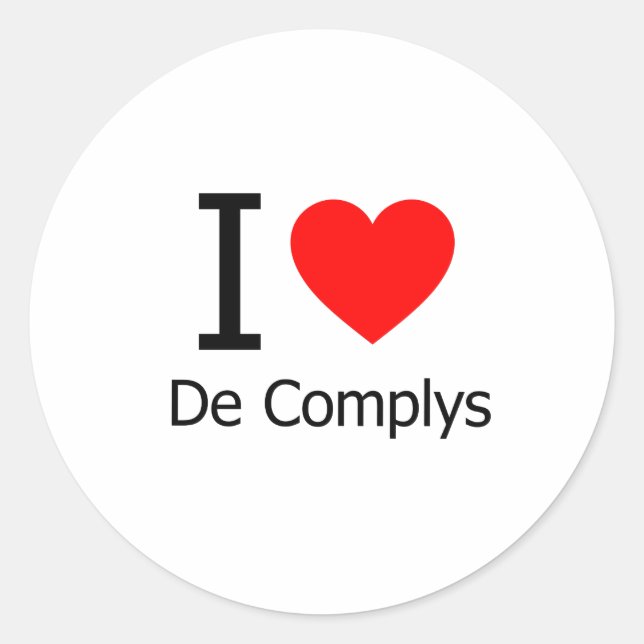 I Love De Complys Classic Round Sticker (Front)