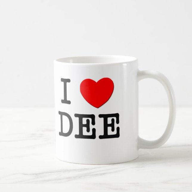 I Love Dee Coffee Mug (Right)