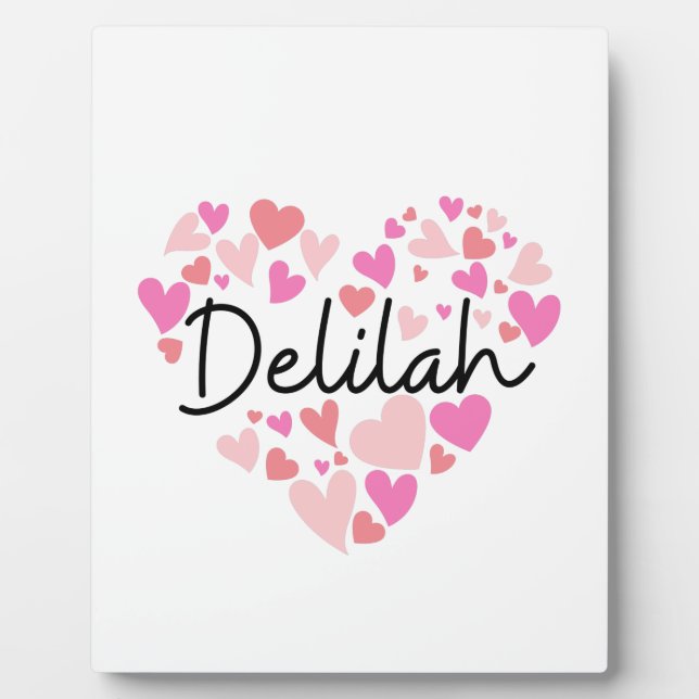 I love Delilah Plaque (Front)