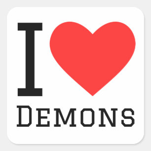 I love demons square sticker