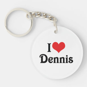 I Love Dennis Key Ring