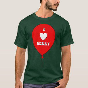 I LOVE DERRY on Red Balloon I Heart Derry Maine T-Shirt