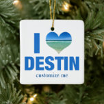 I Love Destin Florida Beach Trip Custom Christmas Ceramic Ornament<br><div class="desc">I love Destin Florida Christmas ornament with a cute heart shaped photo of the ocean seaside. Beautiful coastal waters make me happy on summer vacation. A cute custom keepsake gift.</div>