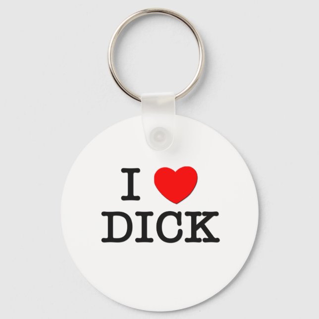 I Love Dick Key Ring (Front)