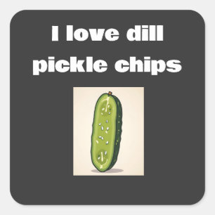 i love dill pickle chips square sticker