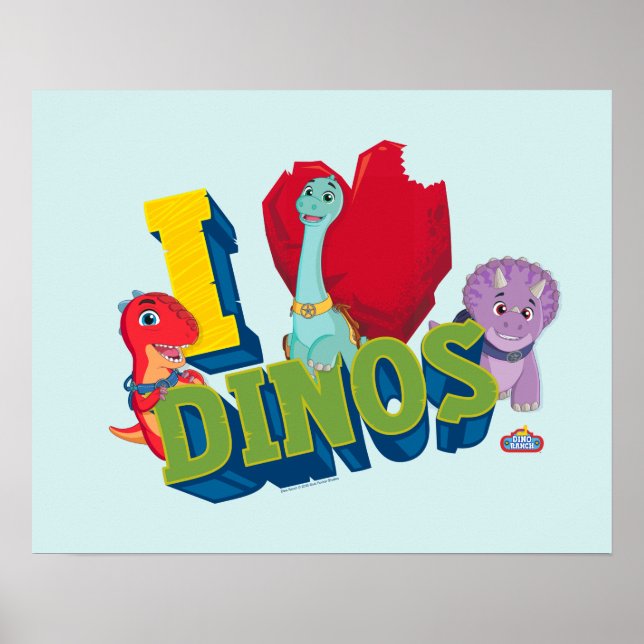 I Love Dinos | Dino Ranch Poster (Front)