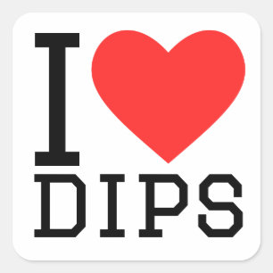 I love dips  square sticker