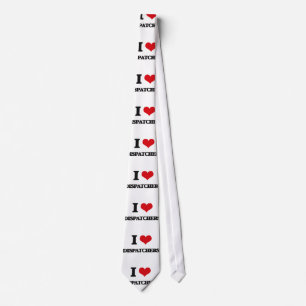 I love Dispatchers Tie