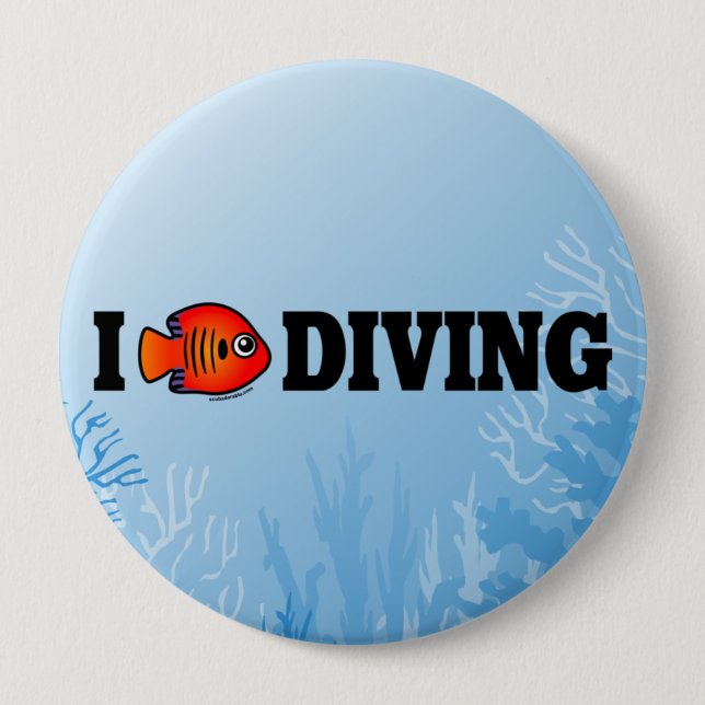 I Love Diving 10 Cm Round Badge (Front)