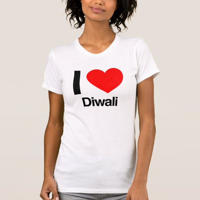 i love diwali T-Shirt (Front)