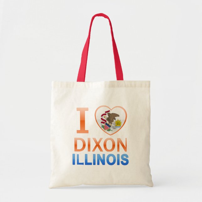 I Love Dixon, IL Tote Bag (Front)