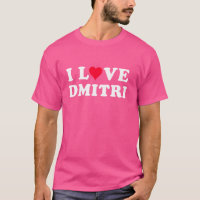 I Love Dmitri Matching Girlfriend & Boyfriend Dmit
