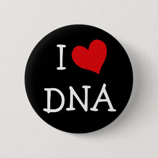 I Love DNA 6 Cm Round Badge