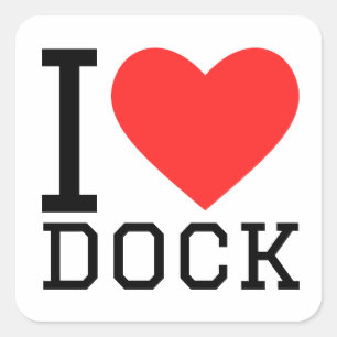 I love dock square sticker