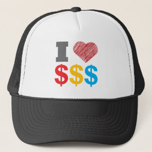 I Love Dollars Hat
