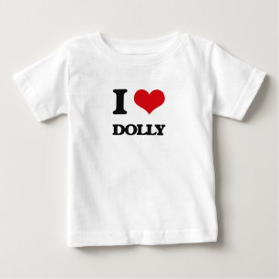 I love Dolly Baby T-Shirt