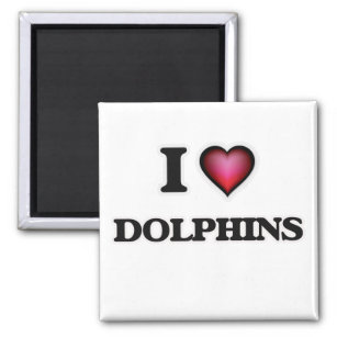I Love Dolphins Magnet