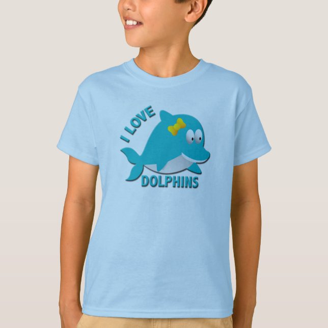 I LOVE DOLPHINS T-Shirt (Front)