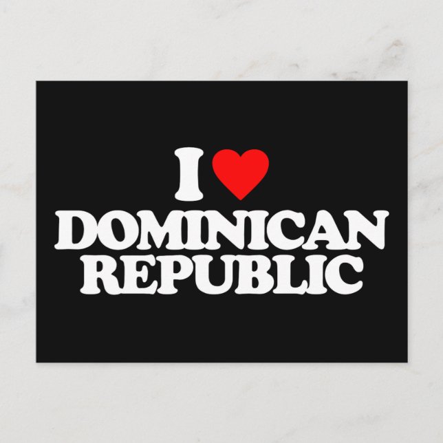 I LOVE DOMINICAN REPUBLIC POSTCARD (Front)