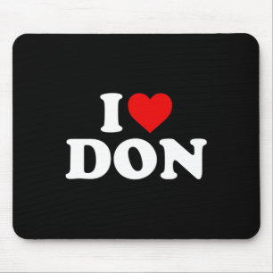 I Love Don - Heart Mouse Mat