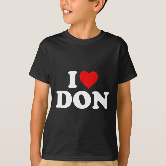 I Love Don - Heart  T-Shirt (Front)