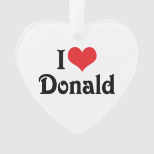 I Love Donald Ornament