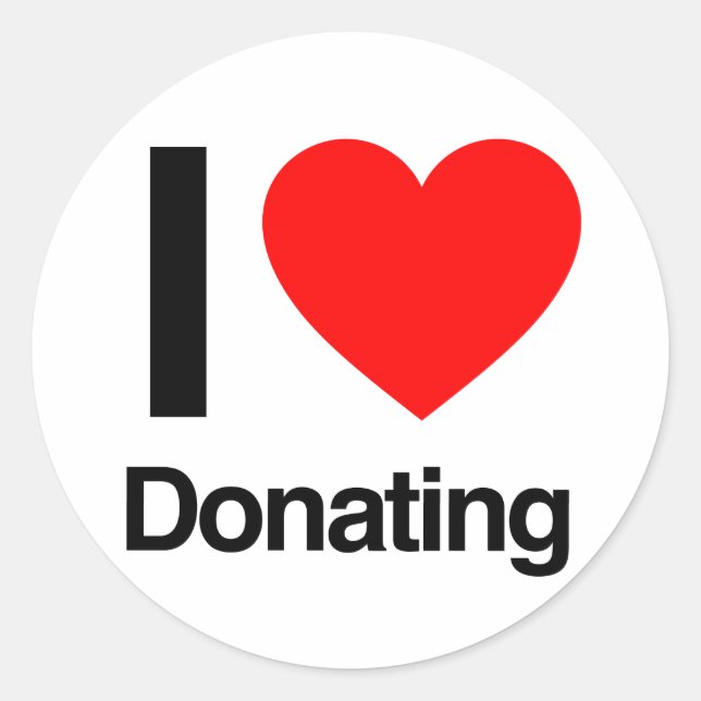 i love donating classic round sticker (Front)