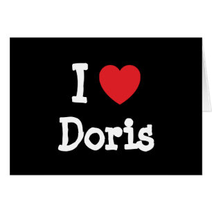 I love Doris heart T-Shirt