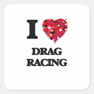I love Drag Racing Square Sticker