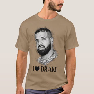 I Love Drake 1 T-Shirt