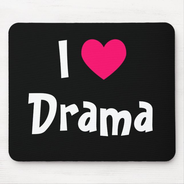 I Love Drama Mouse Mat (Front)