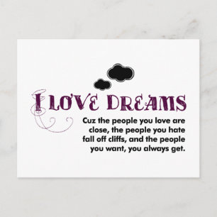 I love Dreams, 'cuz… Postcard